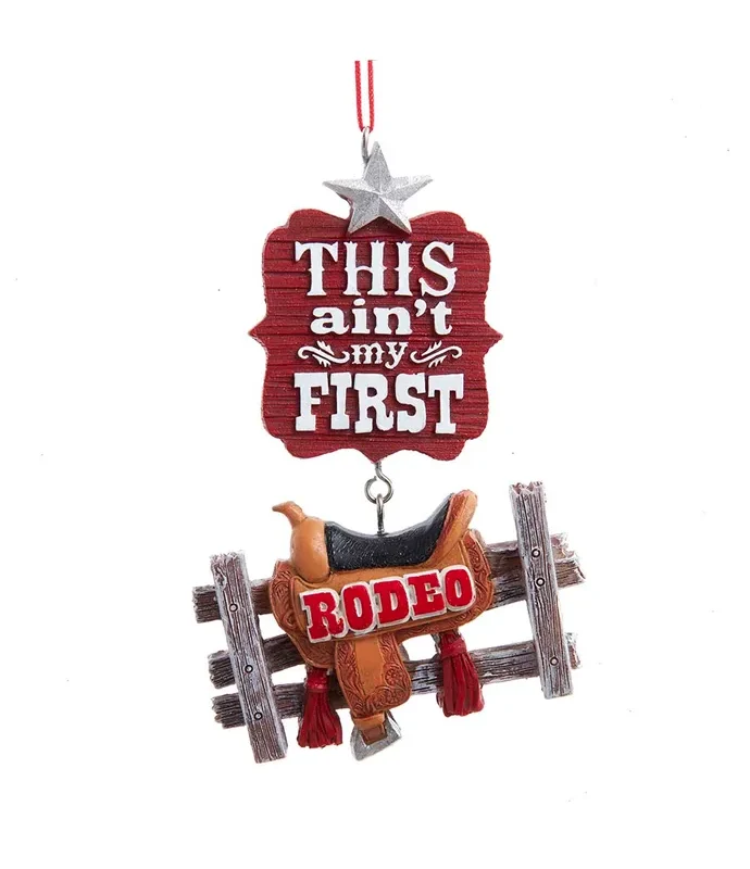Kurt S. Adler - This Aint My First Rodeo Ornament